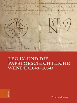 cover image of Leo IX. und die papstgeschichtliche Wende (1049–1054)